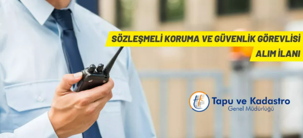 Tapu ve Kadastro Genel Müdürlüğü Sözleşmeli Personel alacak