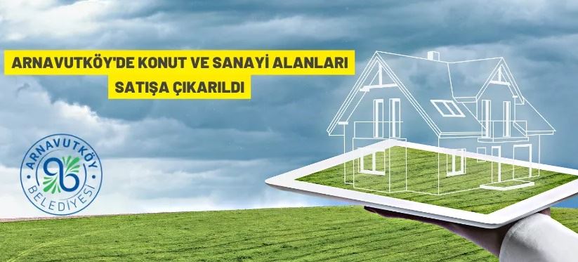 Arnavutköy'de arsa satış ihalesi