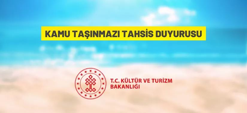 Kültür ve Turizm Bakanlığı'ndan turizm yatırımcılarına duyuru