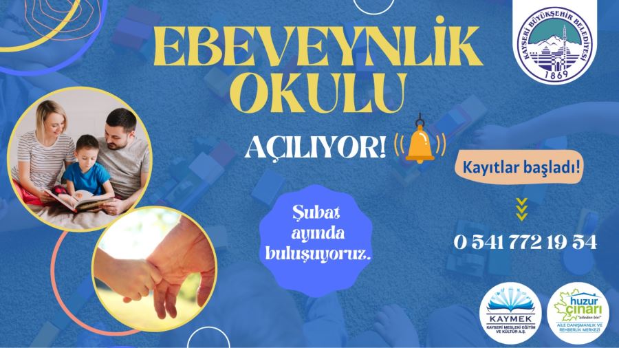BÜYÜKŞEHİR’DEN EBEVEYNLİK OKULU