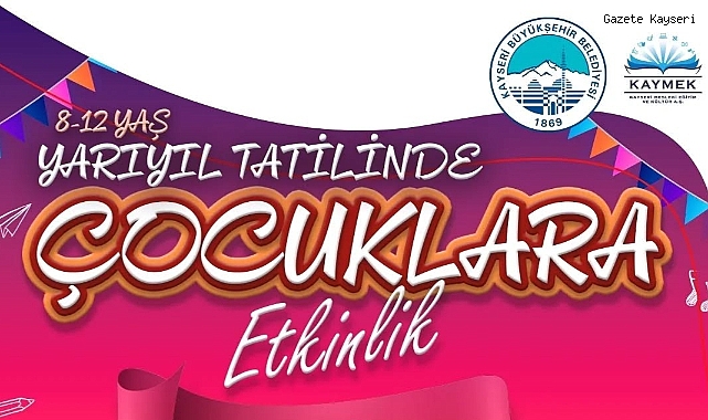 KAYMEK'TEN YARIYIL ETKİNLİĞİ