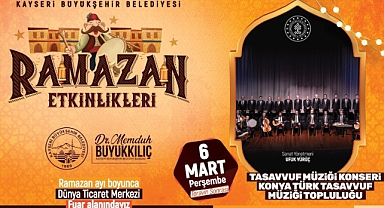 KAYSERİ'DE RAMAZAN'DA HER GÜN BİR ETKİNLİK