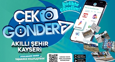 BÜYÜKŞEHİR'DEN 'ÇEK,GÖNDER' UYGULAMASI