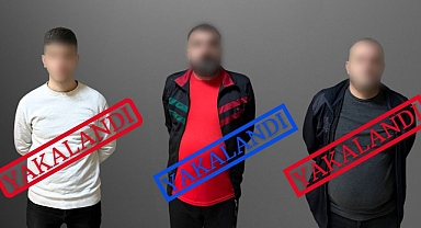 KIRMIZI BÜLTENLE ARANAN ŞAHISLAR YAKALANDI