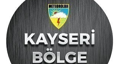 KAYSERİ'YE FIRTINA UYARISI
