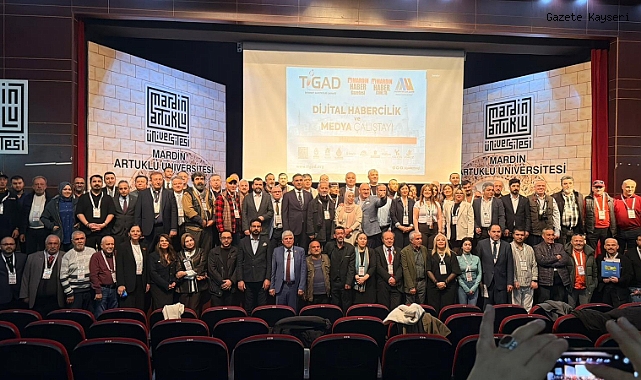 DİJİTAL MEDYANIN NABZI MARDİN’DE ATTI